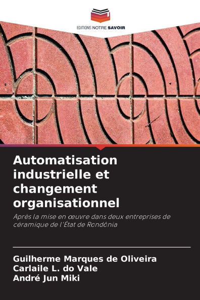 Automatisation industrielle et changement organisationnel