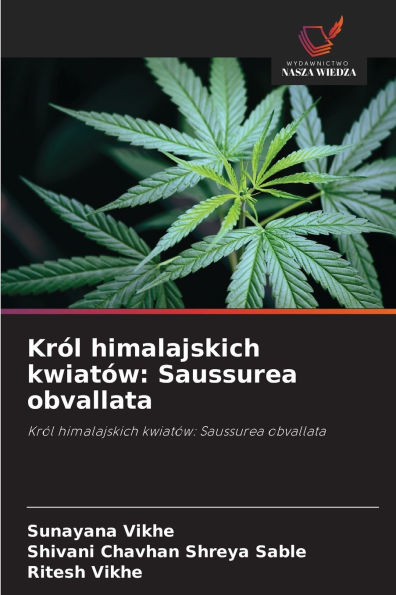 Kr�l himalajskich kwiat�w: Saussurea obvallata