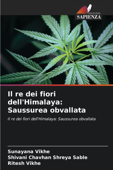 Il re dei fiori dell'Himalaya: Saussurea obvallata