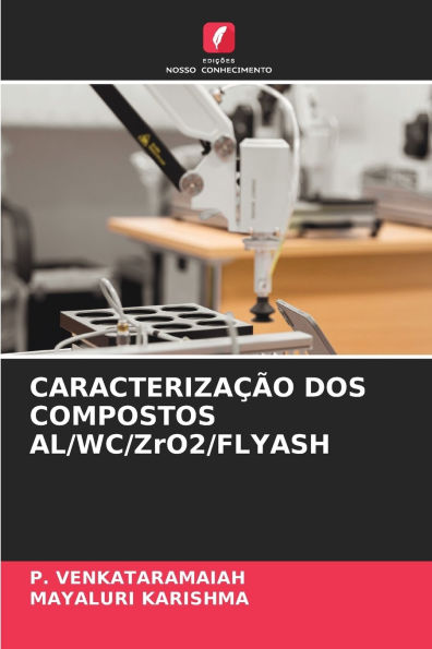 CARACTERIZA��O DOS COMPOSTOS AL/WC/ZrO2/FLYASH