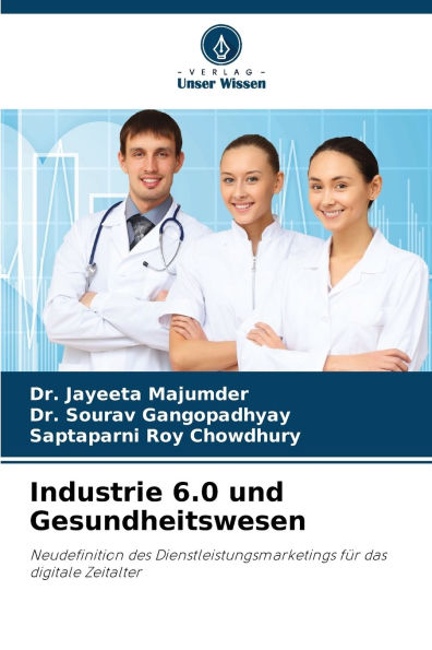 Industrie 6.0 und Gesundheitswesen