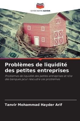 ProblÃ¯Â¿Â½mes de liquiditÃ¯Â¿Â½ des petites entreprises