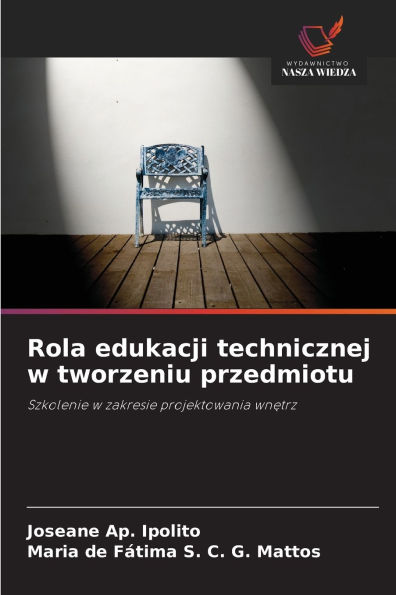 Rola edukacji technicznej w tworzeniu przedmiotu
