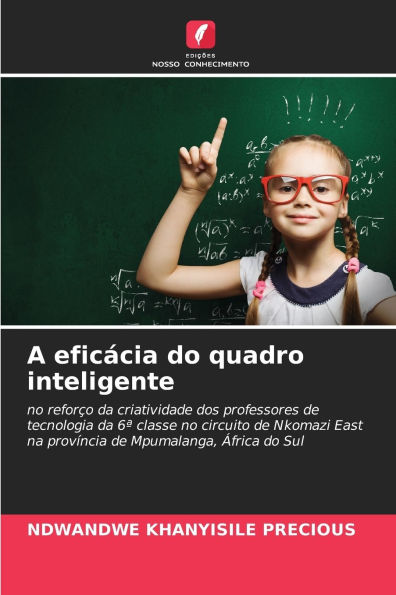 A eficÃ¯Â¿Â½cia do quadro inteligente