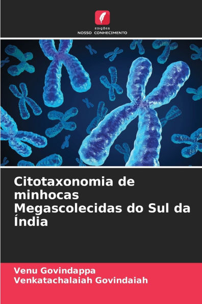 Citotaxonomia de minhocas Megascolecidas do Sul da Ã¯Â¿Â½ndia