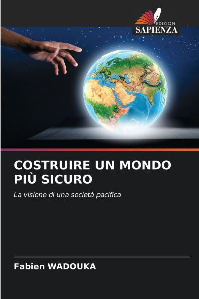 Costruire Un Mondo PiÃ¯Â¿Â½ Sicuro