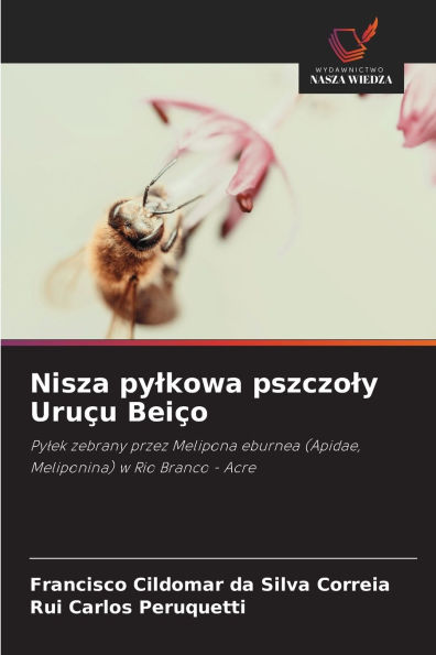 Nisza pylkowa pszczoly UruÃ¯Â¿Â½u BeiÃ¯Â¿Â½o