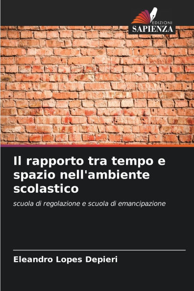 Il rapporto tra tempo e spazio nell'ambiente scolastico