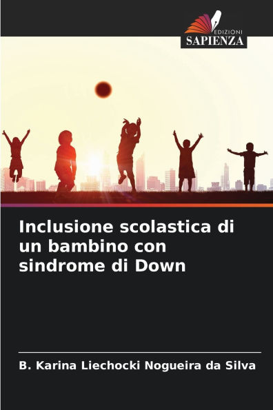 Inclusione scolastica di un bambino con sindrome di Down