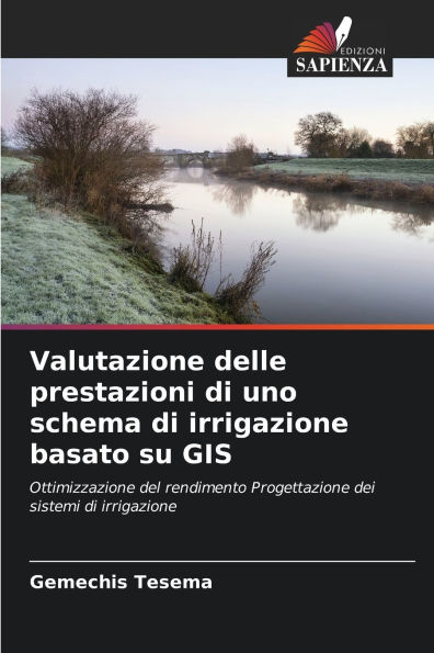 Valutazione delle prestazioni di uno schema di irrigazione basato su GIS