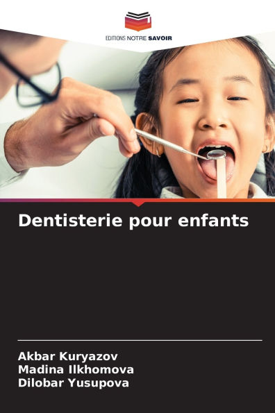 Dentisterie pour enfants