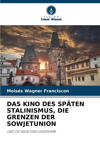 Das Kino Des SpÃ¯Â¿Â½ten Stalinismus, Die Grenzen Der Sowjetunion