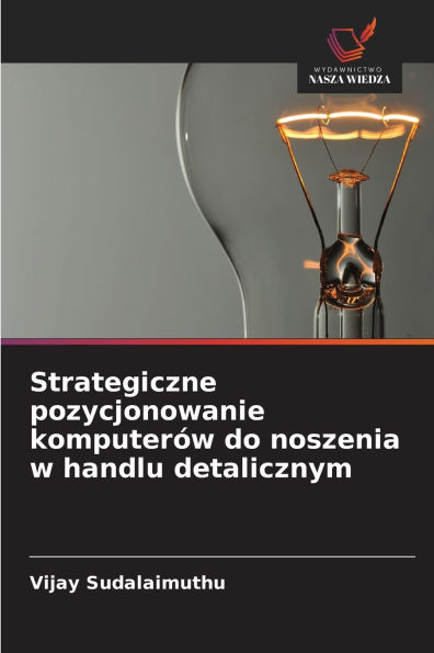Strategiczne pozycjonowanie komputerÃ¯Â¿Â½w do noszenia w handlu detalicznym