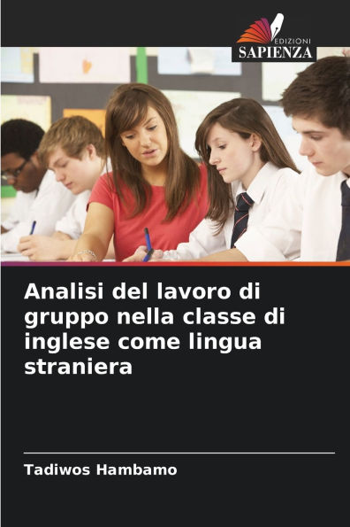 Analisi del lavoro di gruppo nella classe di inglese come lingua straniera