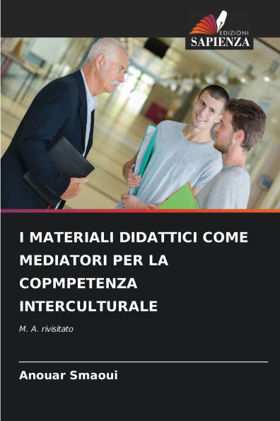 I Materiali Didattici Come Mediatori Per La Copmpetenza Interculturale