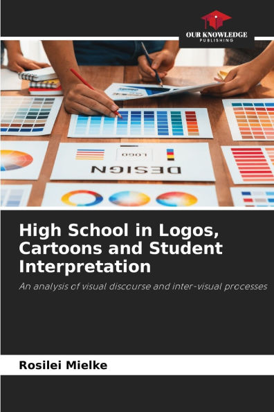 High School in Logos, Cartoons and Student Interpretation