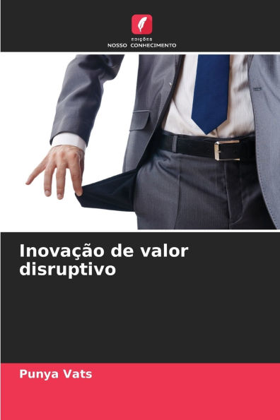 InovaÃ¯Â¿Â½Ã¯Â¿Â½o de valor disruptivo