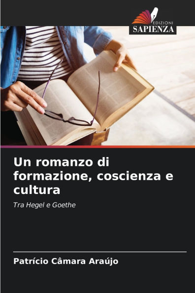 Un romanzo di formazione, coscienza e cultura