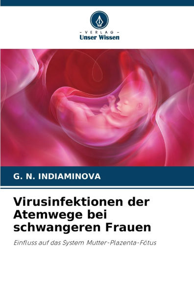 Virusinfektionen der Atemwege bei schwangeren Frauen