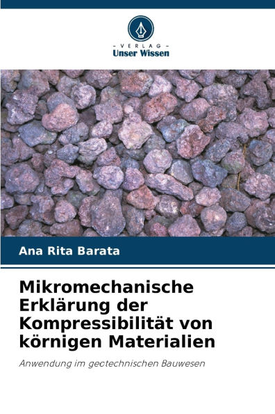Mikromechanische ErklÃ¯Â¿Â½rung der KompressibilitÃ¯Â¿Â½t von kÃ¯Â¿Â½rnigen Materialien