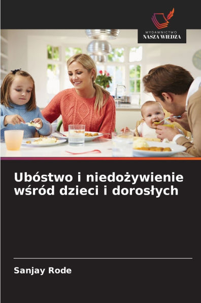 UbÃ¯Â¿Â½stwo i niedożywienie wśrÃ¯Â¿Â½d dzieci i doroslych