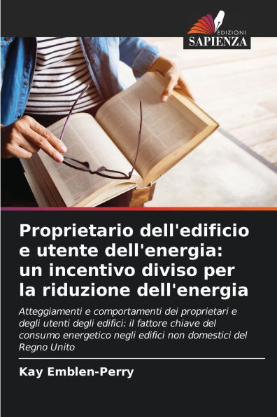 Proprietario dell'edificio e utente dell'energia: un incentivo diviso per la riduzione dell'energia