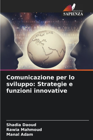 Comunicazione per lo sviluppo: Strategie e funzioni innovative