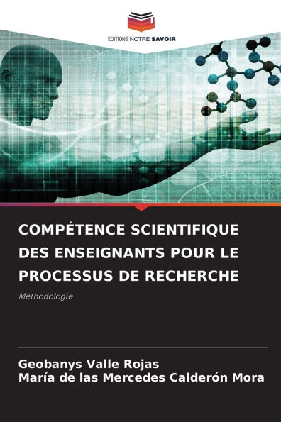 CompÃ¯Â¿Â½tence Scientifique Des Enseignants Pour Le Processus de Recherche
