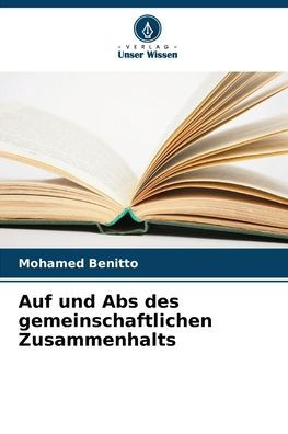 Auf und Abs des gemeinschaftlichen Zusammenhalts
