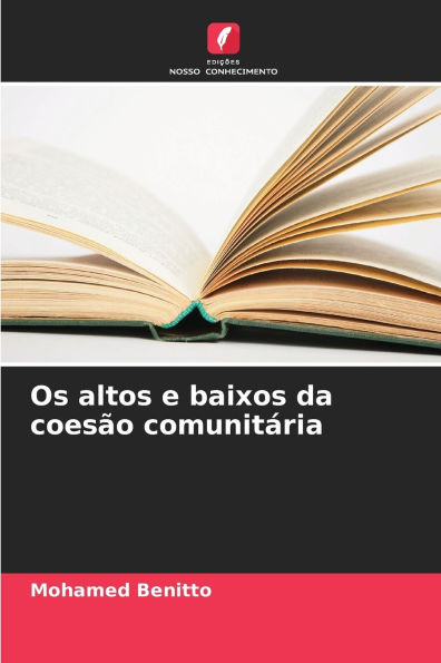 Os altos e baixos da coesÃ¯Â¿Â½o comunitÃ¯Â¿Â½ria