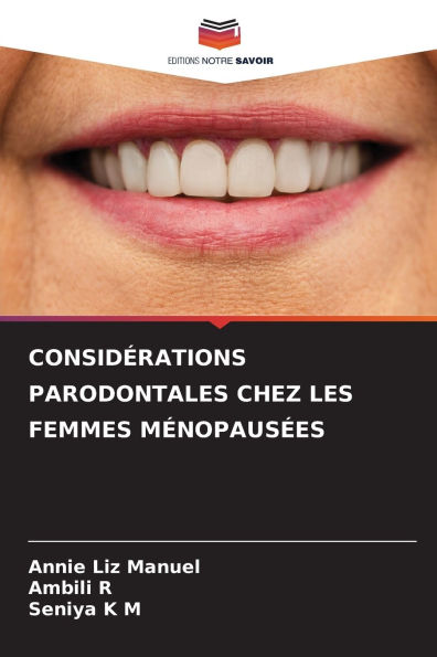 ConsidÃ¯Â¿Â½rations Parodontales Chez Les Femmes MÃ¯Â¿Â½nopausÃ¯Â¿Â½es