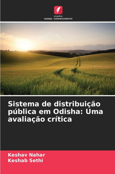 Sistema de distribuiÃ¯Â¿Â½Ã¯Â¿Â½o pÃ¯Â¿Â½blica em Odisha: Uma avaliaÃ¯Â¿Â½Ã¯Â¿Â½o crÃ¯Â¿Â½tica