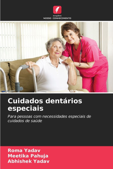 Cuidados dentÃ¯Â¿Â½rios especiais