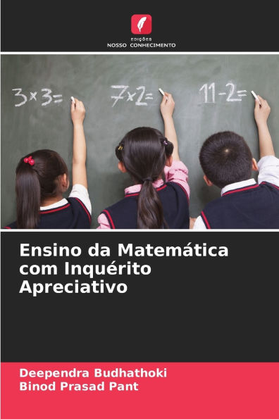 Ensino da Matem�tica com Inqu�rito Apreciativo