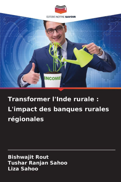 Transformer l'Inde rurale: L'impact des banques rurales rÃ¯Â¿Â½gionales