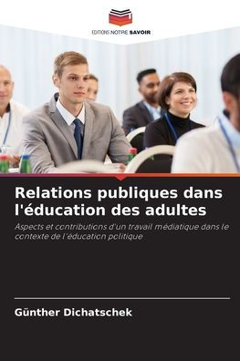 Relations publiques dans l'Ã¯Â¿Â½ducation des adultes