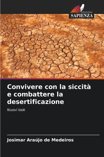 Convivere con la siccit� e combattere la desertificazione