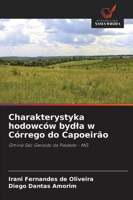 Charakterystyka hodowcÃ¯Â¿Â½w bydla w CÃ¯Â¿Â½rrego do CapoeirÃ¯Â¿Â½o