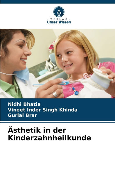 �sthetik in der Kinderzahnheilkunde