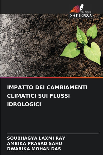 Impatto Dei Cambiamenti Climatici Sui Flussi Idrologici