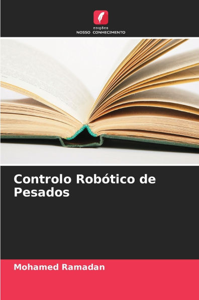 Controlo RobÃ¯Â¿Â½tico de Pesados