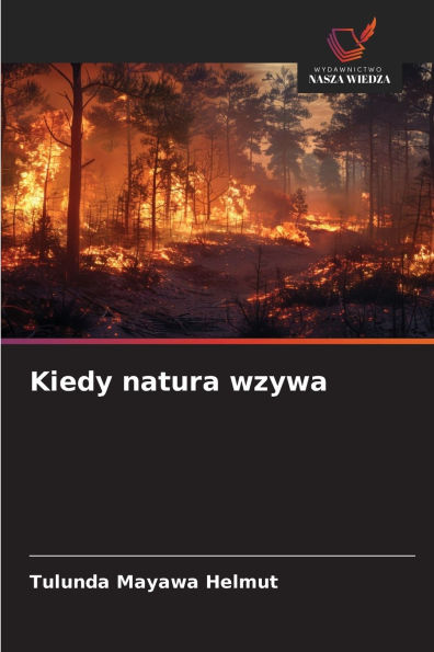 Kiedy natura wzywa