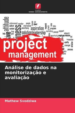 AnÃ¯Â¿Â½lise de dados na monitorizaÃ¯Â¿Â½Ã¯Â¿Â½o e avaliaÃ¯Â¿Â½Ã¯Â¿Â½o