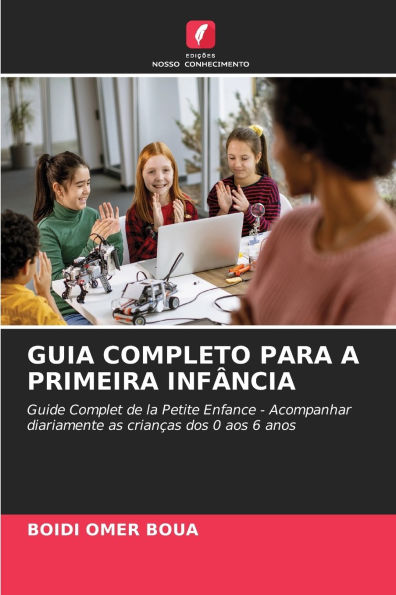 Guia Completo Para a Primeira InfÃ¯Â¿Â½ncia