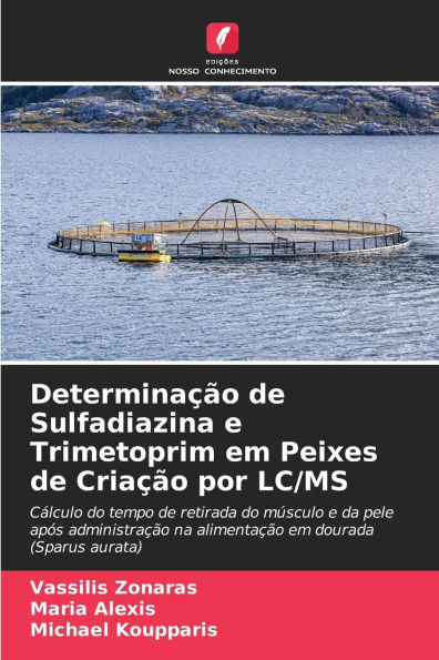 DeterminaÃ¯Â¿Â½Ã¯Â¿Â½o de Sulfadiazina e Trimetoprim em Peixes de CriaÃ¯Â¿Â½Ã¯Â¿Â½o por LC/MS