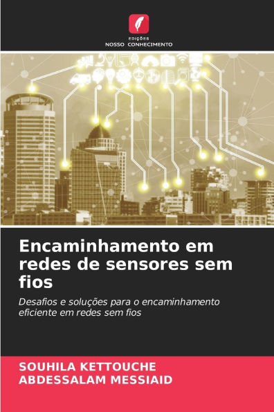 Encaminhamento em redes de sensores sem fios
