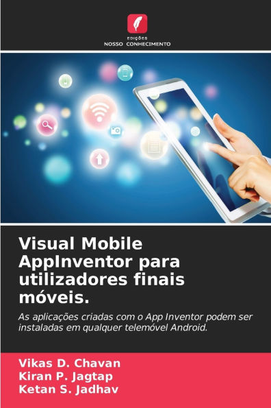 Visual Mobile AppInventor para utilizadores finais mÃ¯Â¿Â½veis.
