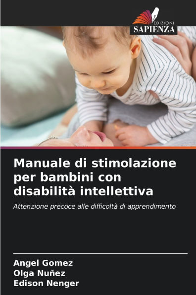 Manuale di stimolazione per bambini con disabilitÃ¯Â¿Â½ intellettiva