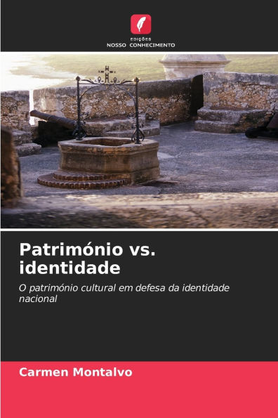 PatrimÃ¯Â¿Â½nio vs. identidade
