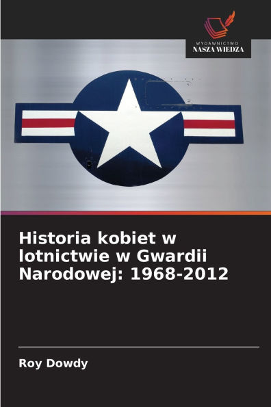 Historia kobiet w lotnictwie w Gwardii Narodowej: 1968-2012